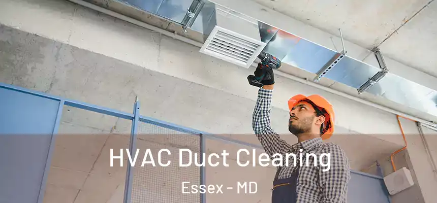  HVAC Duct Cleaning Essex - MD